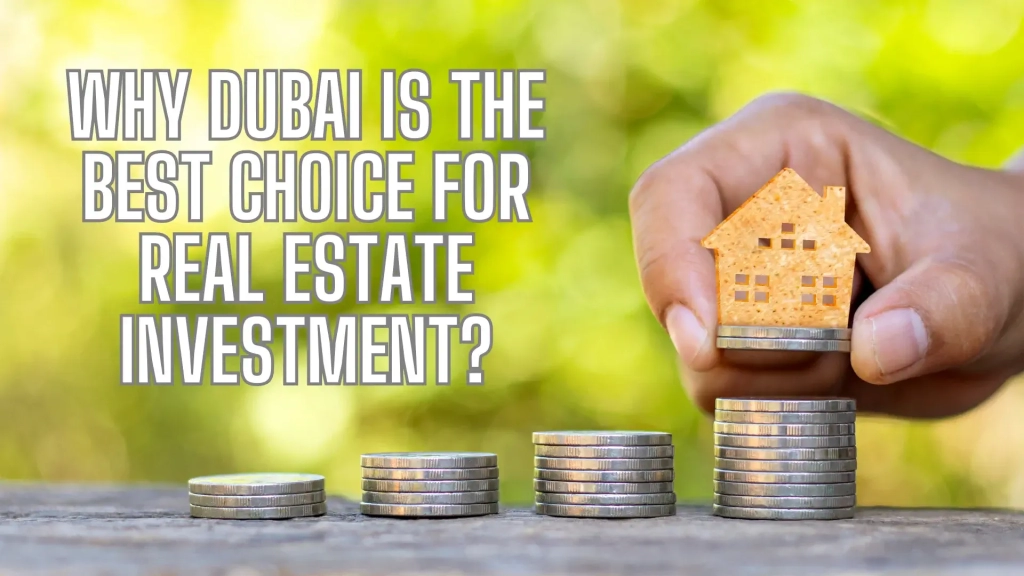 Real Estate Investment in Dubai
