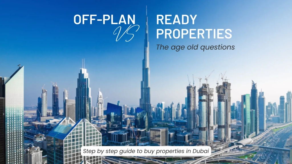 Off-plan vs Secondary Properties In Dubai: Which Should You Buy?
